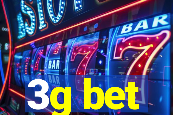 3g bet